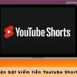 dieu kien bat kiem tien youtube shorts