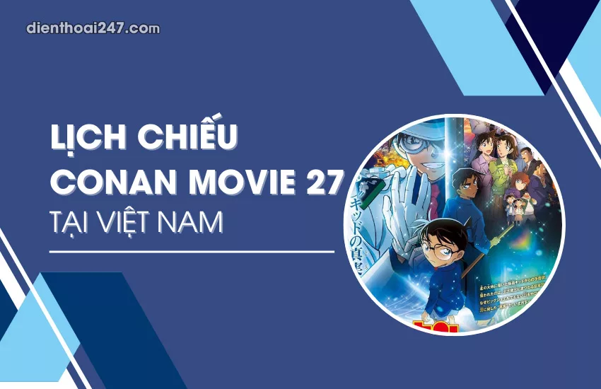 Conan Movie 27 cong chieu o Viet Nam